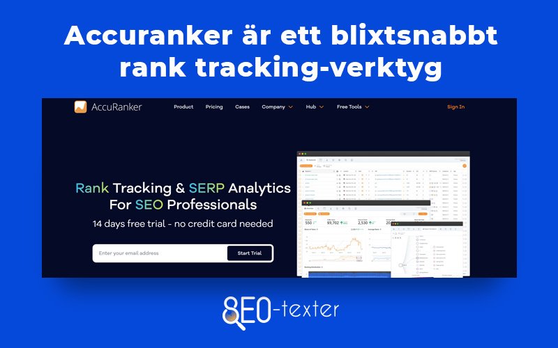 Accuranker ar ett blixtsnabbt rank tracking verktyg