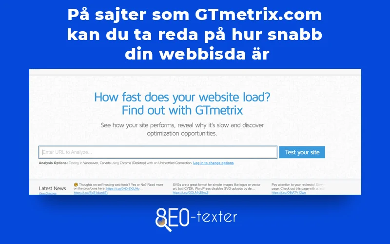 Pa gtmetrix.com kan du ta reda pa hur snabb din webbsida ar