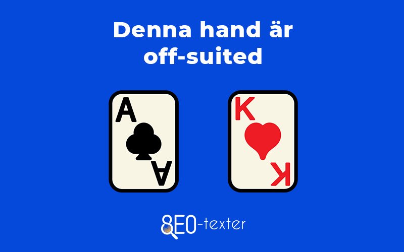Denna hand ar off suited