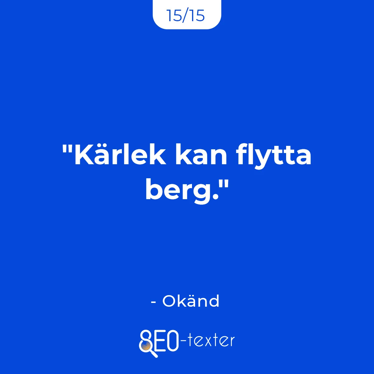 Karlek kan flytta berg