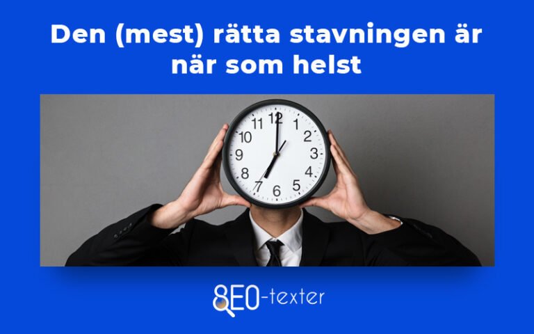 När Som Helst Eller Närsomhelst Vad är Rätt Seo 