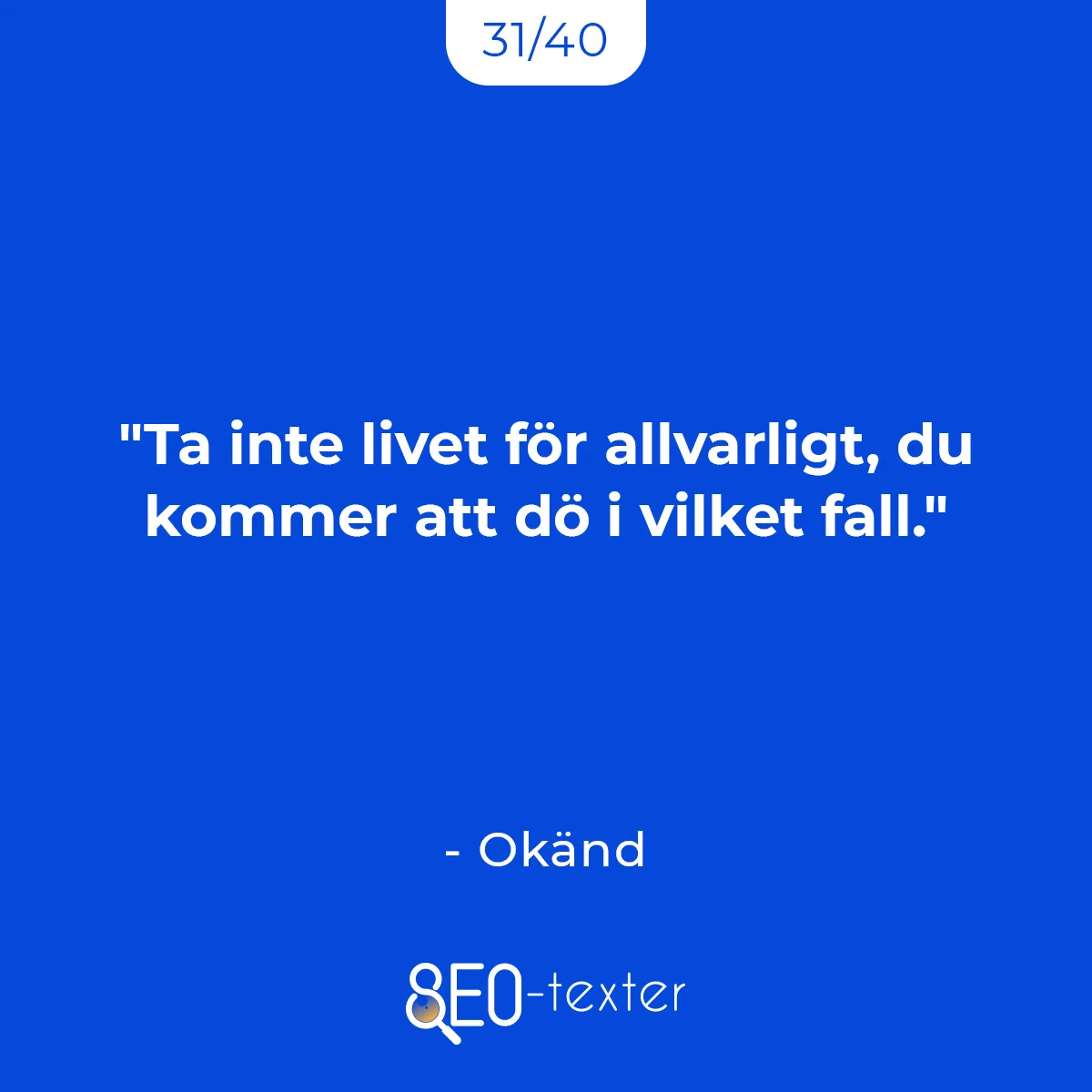 40 citat om livet | Lista och bilder 